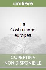 La Costituzione europea