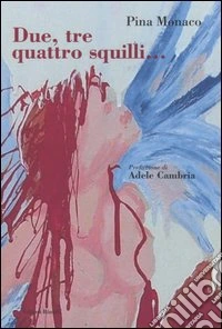 Due, tre quattro squilli...