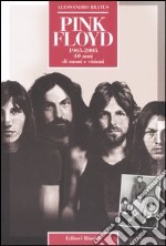 Pink Floyd. 40 anni di suoni e visioni libro