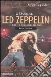 Le canzoni dei Led Zeppelin libro di Galli Andrea