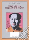 Storia della rivoluzione cinese libro