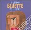 Il librino bluette delle favole libro