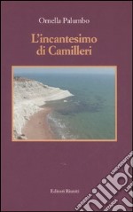 L'incantesimo di Camilleri