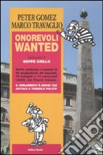 ONOREVOLI WANTED