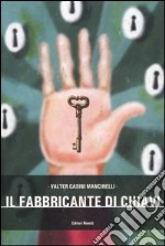 Il fabbricante di chiavi