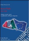 Storia d'Italia 1861-2006. Istituzioni, economia e società, un modello politico nell'Europa contemporanea libro di Stramaccioni Alberto