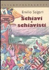 Schiavi e schiavisti libro