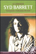 Le canzoni di Syd Barrett libro