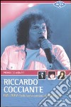 Riccardo Cocciante 1971-2007. Dalla forma-canzone al melodramma libro di Asinari Pierguido