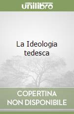 La Ideologia tedesca libro