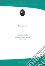 L'infinità di Dio. Il dibattito da Suàrez a Caterus (1597-1641) libro