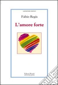 L'Amore forte