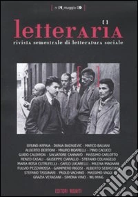 Letteraria. Rivista semestrale di letteratura sociale. Vol. 1 libro