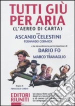 L'aereo di carta. Con DVD libro