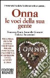 Onna. Le voci della sua gente libro