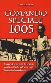 Comando speciale 1005 libro