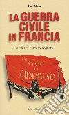 La guerra civile in Francia libro