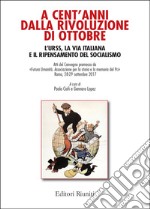 A cent'anni dalla rivoluzione di ottobre libro