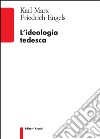 L'ideologia tedesca libro