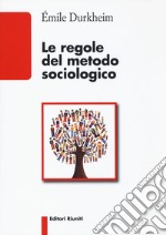 Le regole del metodo sociologico libro