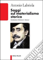 Saggi sul materialismo storico