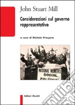 Considerazioni sul governo rappresentativo libro