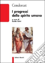 I progressi dello spirito umano libro