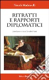 Ritratti e rapporti diplomatici libro
