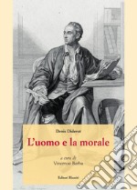 L'uomo e la morale libro