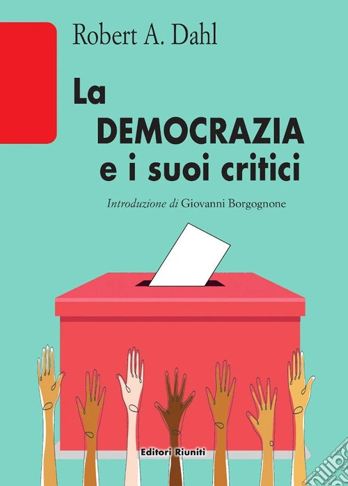 La democrazia e i suoi critici