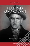 Vladimir Majakovskij. Testo russo a fronte libro