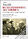 Da via Panisperna all'America. I fisici italiani e la seconda guerra mondiale libro