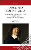 Discorso sul metodo libro di Cartesio Renato; Cubeddu I. (cur.)
