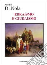 Ebraismo e giudaismo libro