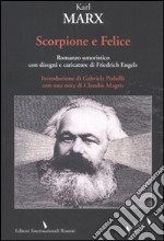 Scorpione e felice. Testo tedesco a fronte libro