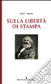 Sulla libertà di stampa libro