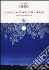 Il promontorio del sogno. Testo francese a fronte libro