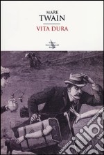 Vita dura libro