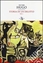 Storia di un delitto (1)