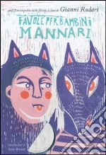 Favole per bambini mannari libro