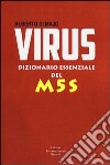 Virus. Dizionario essenziale del M5S libro