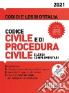 Codice civile e di procedura civile e leggi complementari libro