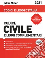 Codice civile e leggi complementari 2021. Editio minor libro usato