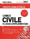 Codice civile e leggi complementari. Settembre 2021. Editio minor libro