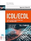 ICDL/ECDL SYLLABUS 6 BASE + FULL STANDARD libro