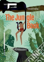 Jungle book. Con e-book. Con espansione online (The) libro