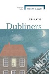 Dubliners (The) libro di Joyce James