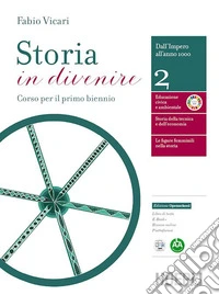 STORIA IN DIVENIRE