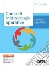 CORSO DI METODOLOGIE OPERATIVE libro