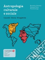 Antropologia culturale e sociale. Concetti, storia, prospettive libro